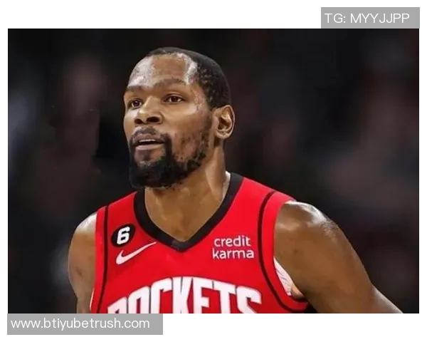 杜兰特盛赞申京回归称其具全明星潜力场均数据惊人